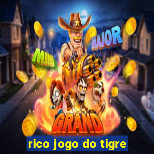 rico jogo do tigre